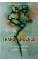 Trauma and Transcendence