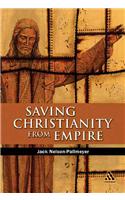 Saving Christianity from Empire