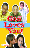 God Loves You!