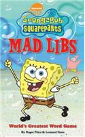 Spongebob Squarepants Mad Libs: (Mad Libs)