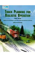 Track Planning - Realistic Operatin