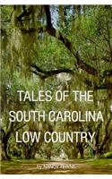 Tales of the South Carolina Low Country