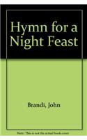 Hymn for a Night Feast