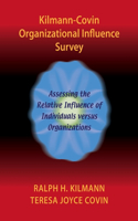 Kilmann-Covin Organizational Influence Survey