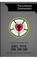 Annotations on James, Peter, John, and Jude
