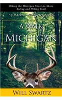 A Walk Across Michigan