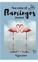 The Love of Flamingos Journal