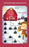 Livre magique / Conte Histoire pour enfants