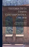 Historia de la España contemporánea, 1788-1898