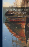 Four Months in a Sneak-box