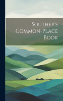 Southey's Common-Place Book