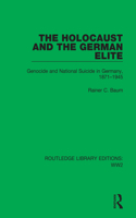 Holocaust and the German Elite