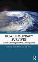 How Democracy Survives