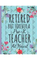 Retired But Forever a Pre-K Teacher