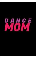 Dance Mom