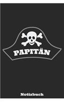Papitän Notizbuch: Liniertes A5 Heft für alle Kapitäne mit Kind - auch Papitän genannt