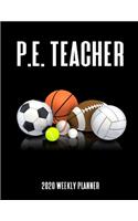 P. E. Teacher 2020 Weekly Planner