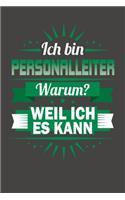 Ich Bin Personalleiter - Warum? Weil Ich Es Kann