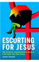 Escorting for Jesus