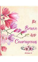 Be Brave and Courageous - Joshua 1