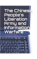 Chinese People's Liberation Army and Information Warfare