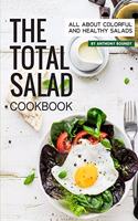 The Total Salad Cookbook