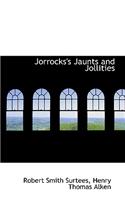 Jorrocks's Jaunts and Jollities: (English)