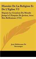 Histoire De La Religion Et De L'Eglise V3