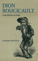 Dion Boucicault: Irish Identity on Stage(English)