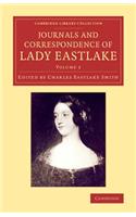 Journals and Correspondence of Lady Eastlake: With Facsimiles of Her Drawings and a Portrait