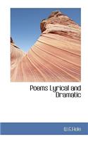 Poems Lyrical and Dramatic