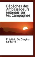 D P Ches Des Ambassadeurs Milanais Sur Les Campagnes