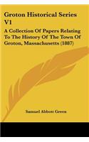 Groton Historical Series V1