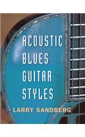 Acoustic Blues Guitar Styles