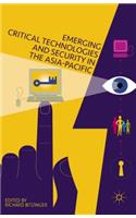Emerging Critical Technologies and Security in the Asia-Pacific