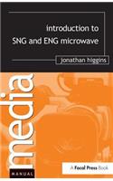 Introduction to SNG and ENG Microwave