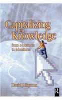 Capitalizing on Knowledge