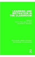 Learning and Motivation in the Classroom