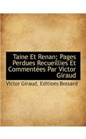 Taine Et Renan; Pages Perdues Recueillies Et Commentees Par Victor Giraud