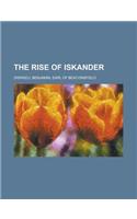 The Rise of Iskander