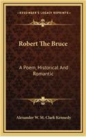 Robert the Bruce