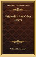Originality and Other Essays