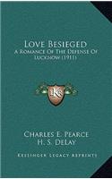 Love Besieged