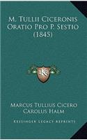 M. Tullii Ciceronis Oratio Pro P. Sestio (1845)