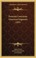 Poetarum Comicorum Graecorum Fragmenta (1855)