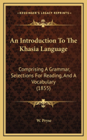 An Introduction To The Khasia Language