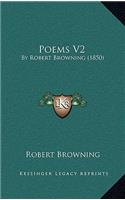 Poems V2: By Robert Browning (1850)