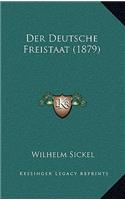Deutsche Freistaat (1879)