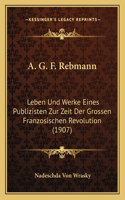 A. G. F. Rebmann