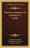 Oeuvres Completes De Claudien V1 (1830)